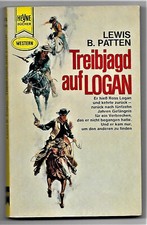 Heyne Western Taschenbuch Lewis B.Patten Treibjagd auf Logan 1. Auflage 1963