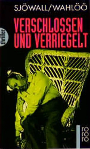 Verschlossen und verriegelt