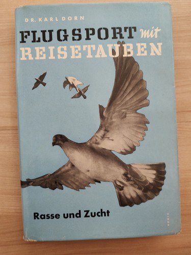 Flugsport mit reisetauben - flugsport, karl