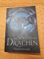 Der Spiegel des Drachen | April Wynter | 2025 | deutsch