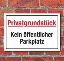 Schild Kein öffentlicher