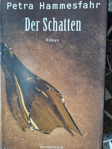 Der schatten von - von, petra