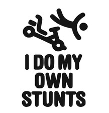 Go Kart i do my own Stunts