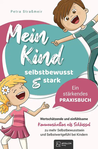 Mein kind selbstbewusst und - -,