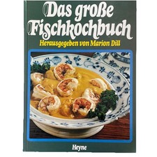 Kochbuch - Das große Fischkochbuch - Fisch Meeresfrüchte Fischsuppe 