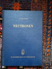 Neutronen N.A. Wlassow, VEB Deutscher Verlag Der Wissenschaften 1959