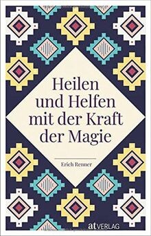 Heilen und helfen - mit, der