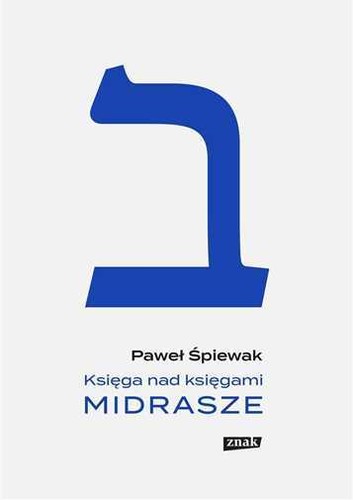 Księga nad księgami midrasze - księga,