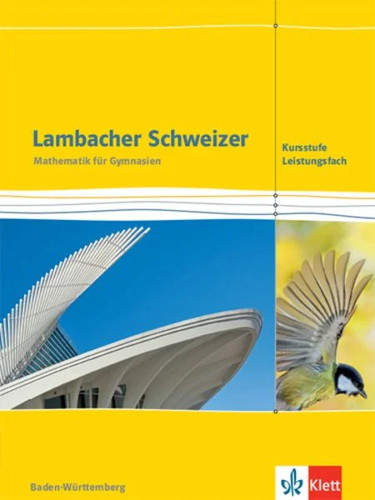 Lambacher schweizer mathematik - schweizer,