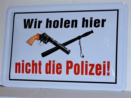 Blechschild mit pistole - blechschild,