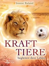 Krafttiere begleiten Dein