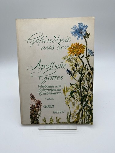 Gesundheit aus der - , apotheke