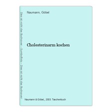 Cholesterinarm kochen Naumann