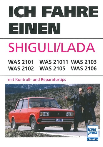 Ich fahre einen - , shiguli/lada