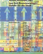 Last Exit Downtown Michael Mönninger