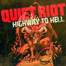 Quiet riot highway hell - riot,