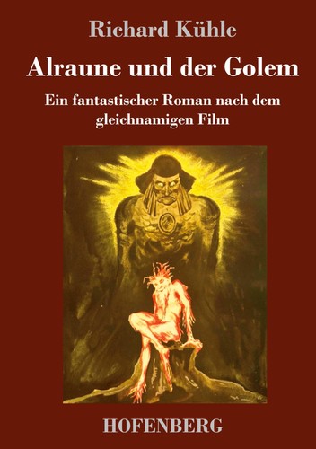 Alraune und der golem richard - alraune,