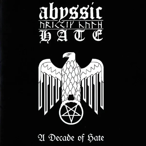 Abyssic hate decade - abyssic,