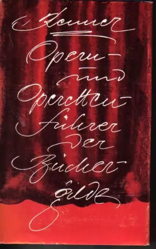 Opern und operettenführer - opern-,