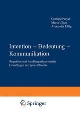 Intention ¿ Bedeutung ¿ Kommunikation | Buch | 9783531129532
