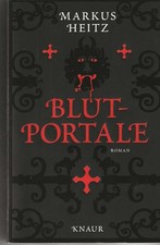 Blutportale von Markus Heitz