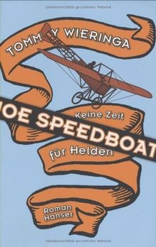 Joe speedboat keine zeit für - keine,