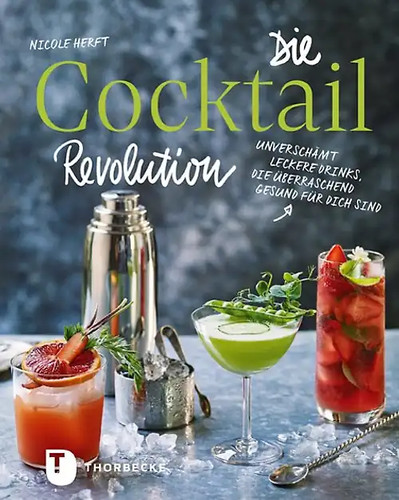 Die cocktail revolution - die, cocktail-revolution