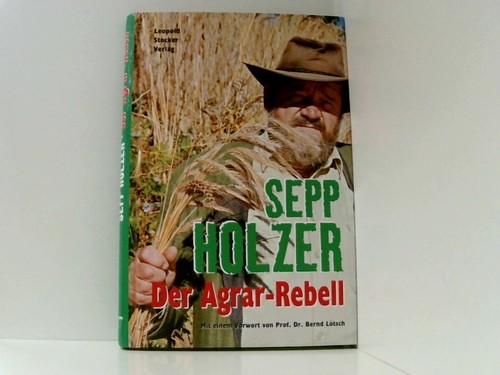Der agrar rebell sepp holzer - der,