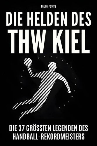 Thw kiel handball buch - handball,