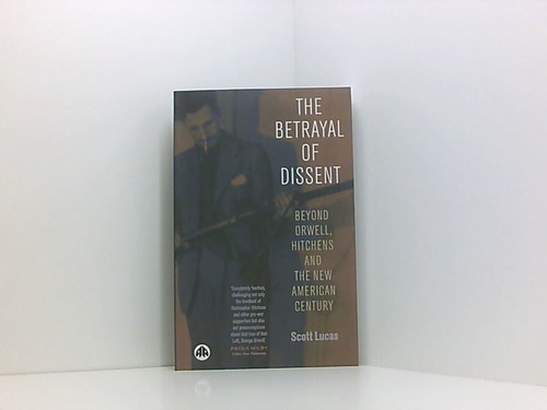 The betrayal dissent - the,