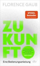Zukunft | Florence Gaub | 2025