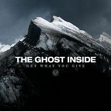 Get What You Give von Ghost Inside,the | CD | Zustand gut