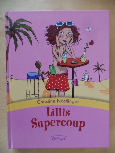 Lillis supercoup nöstlinger - lillis,