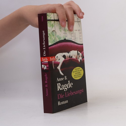 Die liebesangst roman - liebesangst:, | 