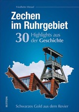 Zechen im Ruhrgebiet. 30