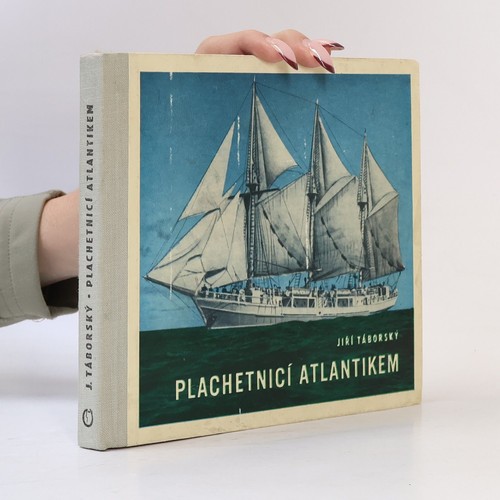 Plachetnicí atlantikem - plachetnicí, | 