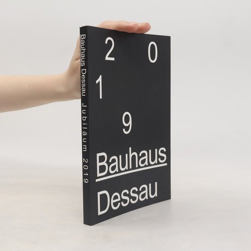 Bauhaus dessau 2019 - bauhaus, | 