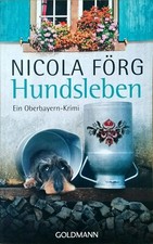 Hundsleben: Ein