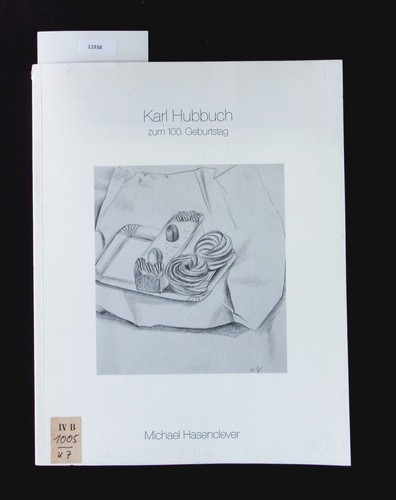 Karl hubbuch zum 100 - karl,