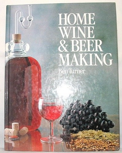 Home wine and beer making - wine,
