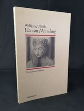 Uta von Naumburg Eine deutsche