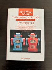 TIN TOY ROBOTS, T. Kitahara Collection, Japan 1983, Hardcover, ISBN 4401620496