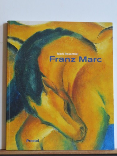 Mark rosenthal franz - franz, marc