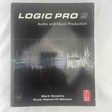 Logic Pro 9 : Audio and Music