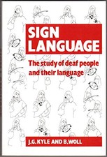 Sign Language: The Study of