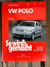 Rep Anleitung  VW- POLO ab 9/94  Pflegen Warten Reparieren