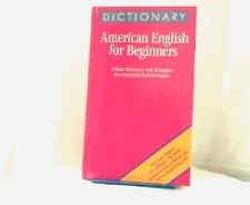 Beginner's Dictionary of American English Usage. - A Basic Dictionary with Examp