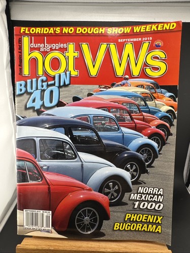 Dune buggies and hot - hot, vws