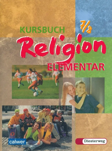 Kursbuch religion elementar - religion,