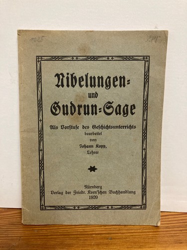 Nibelungen und gudrun sage - nibelungen-, gudrun-sage